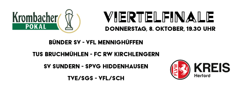 Viertelfinale im Krombacher Kreispokal